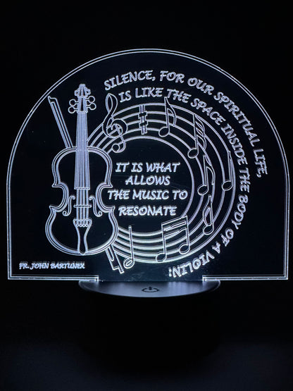 Silence, for Our Spiritual Life, is Like the Space Inside the Body of the Violin: It is What Allows the Music to Resonate. (Display)